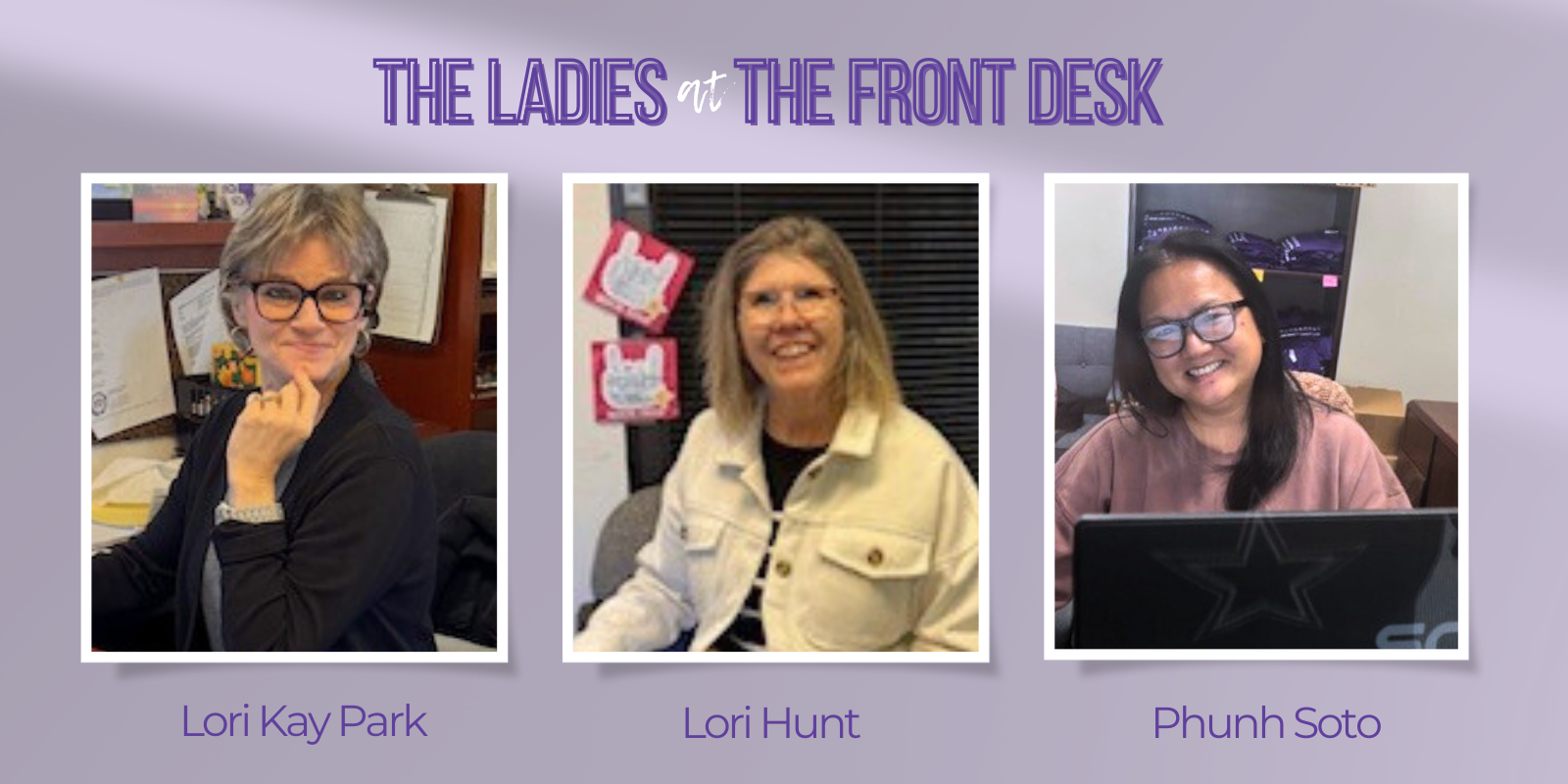 Photos of front desk ladies